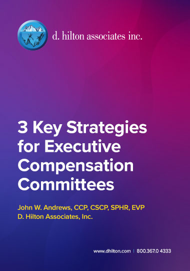 3 Key Strategies for Executive Compensation Committees