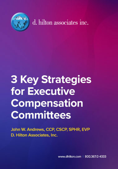 3 Key Strategies for Executive Compensation Committees